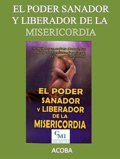 El poder sanador y liberador de la misericordia (eBook, ePUB) - Fucomin