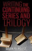Writing the Continuing Series and Trilogy (eBook, ePUB)