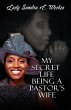 My Secret Life Being a Pastor's Wife... - Bild 1