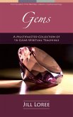 Gems: A Multifaceted Collection of 16 Clear Spiritual Teachings (eBook, ePUB)