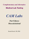 Complementary and Alternative Medical Lab Testing Part 15: Musculoskeletal (eBook, ePUB)