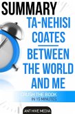 Ta-Nehisi Coates' Between The World And Me Summary (eBook, ePUB)