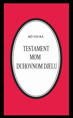 Cover Testament mom duhovnom djelu (Bô Yin Râ Prijevodi, #30) (eBook, ePUB)
