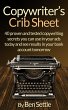 Copywriter's Crib Sheet: 40 Proven and... - Bild 1
