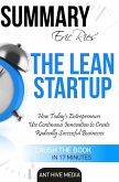 Eric Ries' The Lean Startup How Today's Entrepreneurs Use Continuous Innovation to Create Radically Successful Businesses Summary (eBook, ePUB)
