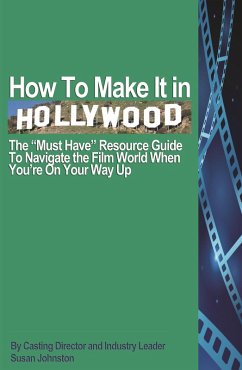 How To Make It In Hollywood (eBook, ePUB) - Johnston, Susan