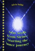 Star Seeds From Sirius: Starting The Inner Journey (eBook, ePUB)