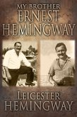My Brother, Ernest Hemingway (eBook, ePUB)