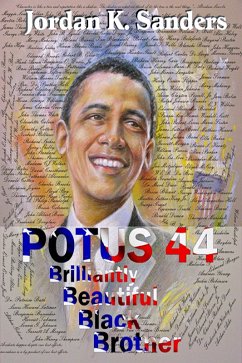 Potus 44 (eBook, ePUB) - Sanders, Jordan K.