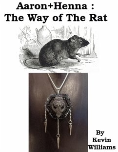 Cover Aaron+Henna:The Way of The Rat (eBook, ePUB)