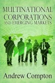 Multinational Corporations and Emerging Markets (eBook, ePUB)