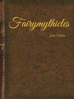 Cover Fairymythicles (Fairymythicles Volume 1) (eBook, ePUB)