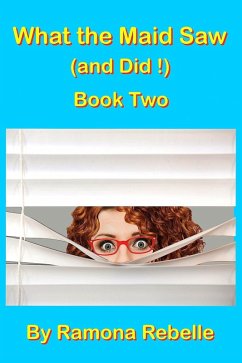 Cover What the Maid Saw (and Did!) Book Two (eBook, ePUB)