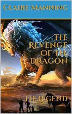 Cover The Revenge of the Dragon The Legend (eBook, ePUB)