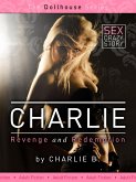 Charlie, Revenge And Redemption (eBook, ePUB)