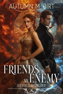 Cover Friends of My Enemy Series Boxed Set: A Saga of Romance and Suspense in a Dystopian Future (eBook, ePUB)