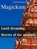 ¿agickum Lucid dreaming. Secrets of the ancients (eBook, ePUB) ¿agickum Lucid dreaming. Secrets of the ancients (eBook, ePUB)