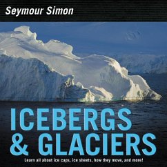 Icebergs & Glaciers - Simon, Seymour