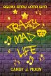 Crazy Mad Life (Stage Door, #2) (eBook,... - Bild 1