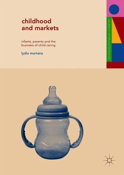 Childhood and Markets - Martens, Lydia