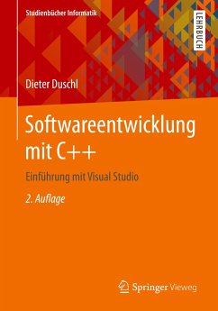 Softwareentwicklung mit C++ - Duschl, Dieter