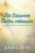 Die Saisonen Gottes erkennen (eBook,... - Bild 1