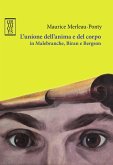 L' unione dell'anima e del corpo in Malebranche, Biran e Bergson