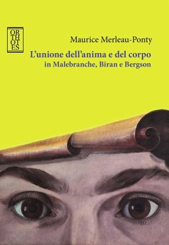 Cover L' unione dell'anima e del corpo in Malebranche, Biran e Bergson