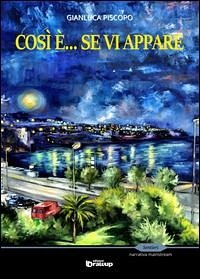 Così è... se vi appare - Piscopo, Gianluca