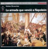 La armada que venció a Napoleón