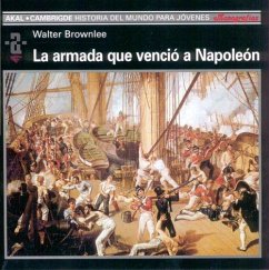 La armada que venció a Napoleón - Brownlee, Walter