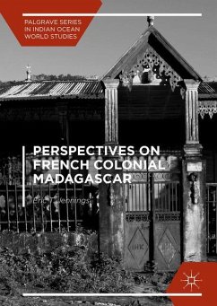 Perspectives on French Colonial Madagascar - Jennings, Eric T.