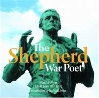 Compact Wales: Shepherd War Poet, The - Wyn, Hedd