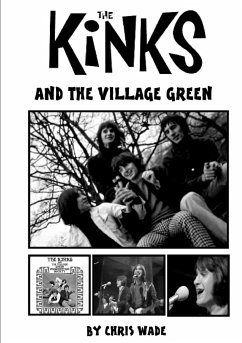 The Kinks and the Village Green - Wade, Chris