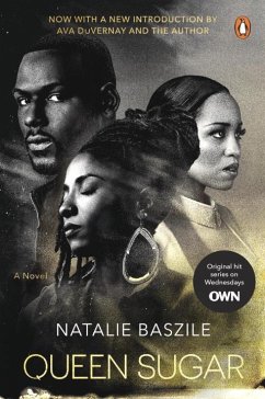 Queen Sugar (TV Tie-In) - Baszile, Natalie