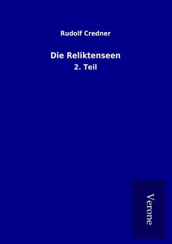 Die Reliktenseen - Credner, Rudolf