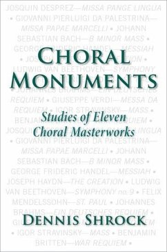 Choral Monuments - Shrock, Dennis