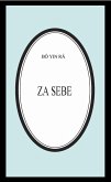 Za sebe (Bô Yin Râ Prijevodi, #37) (eBook, ePUB)
