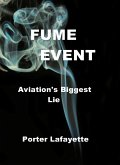 Fume Event Aviation's Biggest Lie (eBook, ePUB)