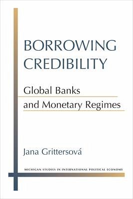 Borrowing Credibility Borrowing Credibility