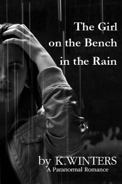 Girl on the Bench in the Rain (eBook, ePUB) - Winters, Konrad