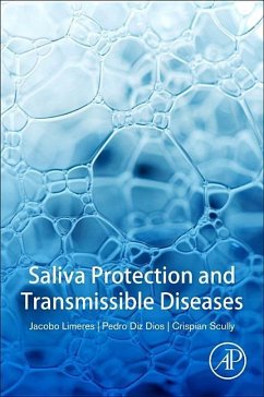 Saliva Protection and Transmissible Diseases - Scully, Crispian;Limeres Posse, Jacobo;Diz Dios, Pedro