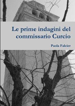 Le prime indagini del commissario Curcio - Falcier, Paola