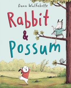 Rabbit & Possum - Wulfekotte, Dana