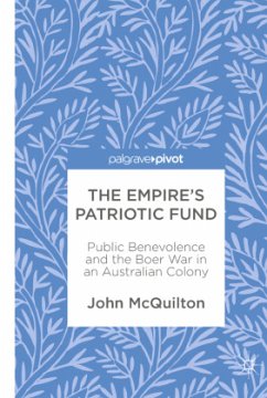 The Empire's Patriotic Fund - McQuilton, John