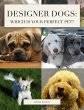 Designer Dogs: Which is Your Perfect... - Bild 1