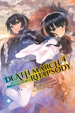 Death March to the Parallel World Rhapsody, Vol. 4 (light novel), - Ainana, Hiro