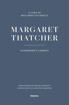 Cover Margaret Thatcher. Leadership e libertà