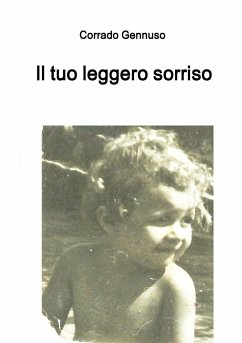 Il tuo leggero sorriso - Gennuso, Corrado