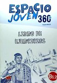 Espacio Joven 360: Level B1.2: Exercises Book
